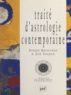 cover image of Traité d'astrologie contemporaine